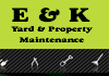 E & K Yard Property Maintenance