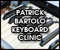 Patrick Bartolo Keyboard Clinic