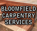 Bloomfield Carpentry Services