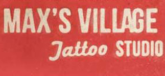 Max's Village Tattoo Studio