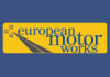 EUROPEAN MOTOR WORKS